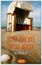 Bent Ohle - Binz und die dicke Berta
