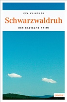 Eva Klingler - Schwarzwaldruh