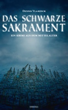 Dennis Vlaminck - Das schwarze Sakrament