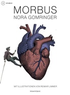 Nora Gomringer, Reimar Limmer, Reimar Limmer - Morbus, m. Audio-CD