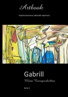Gabriele Neuert - Gabrill - Kleine Reisegeschichten