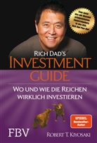Robert T Kiosaki, Robert T Kiyosaki, Robert T. Kiyosaki - Rich Dad's Investmentguide