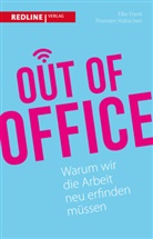 Elk Frank, Elke Frank, Thorsten Hübschen, Götz W. Werner - Out of Office