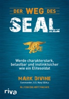 Mar Divine, Mark Divine, Allyson Edelhertz Machate - Der Weg des SEAL