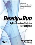 T J Murphy, T. J. Murphy, T.J. Murphy, Kelly Starrett, Kelly (Dr. Starrett, Kelly (Dr.) Starrett - Ready to Run