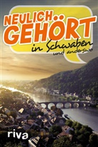 Neulich gehört in Schwaben
