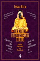 César Aira, Klau Laabs, Klaus Laabs - Der kleine buddhistische Mönch
