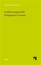 Friedrich A. Wolf, Friedrich August Wolf, Rolan Reuss, Roland Reuß - Prolegomena zu Homer