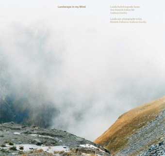 Christoph, Ransmayr Christoph, Roland Lippuner, Lisa Ortner-Kreil, Christoph Ransmayr, … - Landscape in my Mind Landscape photography today. Hamish Fulton to Andreas Gursky. Dtsch.-Engl. Katalog zur Ausstellung im Kunstforum Wien