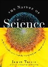 James Trefil - The Nature of Science