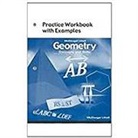 Laurie/ Stiff Holt Mcdougal (COR)/ Boswell, McDougal Littel - Geometry, Grade 10 Practice Workbook With Exampes