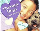 Rigby, Lola Singer, Rigby - Therapy Dogs to the Rescue