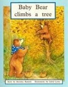 Beverley Randell, Beverley/ Lowe Randell, Rigby, Isabel Lowe, Rigby - Baby Bear Climbs