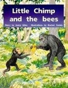 Jenny Giles, Jenny/ Tonkin Giles, Rigby, Rachel Tonkin, Rigby - Little Chimp and the Bees