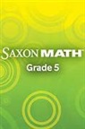 Hake, Stephen Hake, Various, Saxon Publishers - Saxon Math 6 5