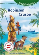 Daniel Defoe, Lisa Gallauner, Cornelia Seelmann - LESEZUG/Klassiker: Robinson Crusoe