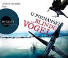 Ursula Poznanski, Andrea Sawatzki - Blinde Vögel, 6 Audio-CDs (Hörbuch)