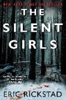 Eric Rickstad, Rickstad Eric - The Silent Girls