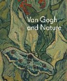 Sjraar Van Heugten, Richard Kendall, Richard Van Heugten Kendall, Kendall Richard, Richard Kendall, Chris Stolwijk... - Van Gogh and Nature