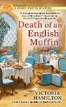 Victoria Hamilton - Death of an English Muffin