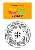 Gisela Ludwig - Mein Promi "Face"-Buch
