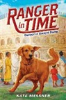 Kate Messner, Kate/ Mcmorris Messner, Kelley McMorris - Danger in Ancient Rome
