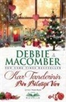 Debbie Macomber - Kar Tanelerinin Bir Bildigi Var