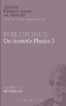 Mark Edwards, Philoponus - Philoponus: On Aristotle Physics 3