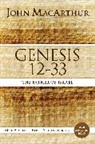 John MacArthur, John F. MacArthur - Genesis 12 to 33