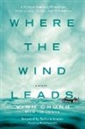 Dr. Vinh Chung, Vinh Chung - Where the Wind Leads