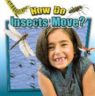 Megan Kopp - How Do Insects Move?