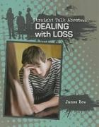 James Bow - Dealing With Loss