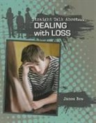 James Bow - Dealing With Loss