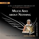 William Shakespeare, A. Full Cast - Much ADO about Nothing (Audiolibro)