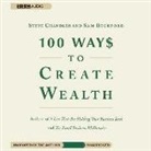 Sam Beckford, Steve Chandler, Steve Chandler - 100 Ways to Create Wealth (Audio book)