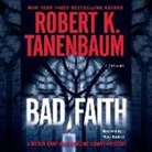 Robert K. Tanenbaum, Peter Berkrot - Bad Faith (Audio book)