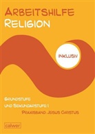 Anita Müller-Friese, Uw Hauser, Uwe Hauser, Hermann, Hermann, Stefan Hermann - Arbeitshilfe Religion inklusiv: Arbeisthilfe Religion inklusiv