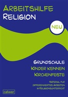 Uwe Hauser, Uwe Hauser, Stefa Hermann, Stefan Hermann, Knapp, Knapp... - Arbeitshilfe Religion Grundschule, Neu: Arbeitshilfe Religion Grundschule Kinder kennen Kirchenfeste