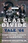 Howard Gillette - Class Divide