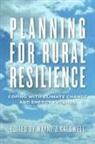 Wayne J. (EDT) Caldwell, Wayne J Caldwell, Wayne J. Caldwell - Planning for Rural Resilience