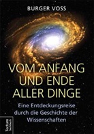 Burger Voss - Vom Anfang und Ende aller Dinge