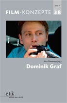 Jörn Glasenapp, Michaela Krützen, Fabi Liptay, Fabienn Liptay, Fabienne Liptay, Johannes Wende... - Film-Konzepte - 38: Dominik Graf