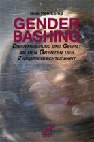 Ines Pohlkamp - Genderbashing