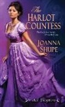 Joanna Shupe - The Harlot Countess