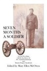 Mary Ellen McOwen - Seven Months A Soldier