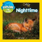 Jill Esbaum - Explore My World: Nighttime