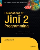 Jan Newmarch - Foundations of Jini 2 Programming