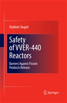 Vladimir Slugen, Vladimír Slugen - Safety of VVER-440 Reactors