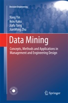 Iko Kaku, Ikou Kaku, Jiafu Tang, Jiafu et al Tang, Yon Yin, Yong Yin... - Data Mining