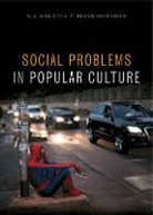 R. J. Manatea, R. Maratea, R. J. Maratea, R. J./ Monahan Maratea, Brian Monahan, Brian A. Monahan - Social Problems in Popular Culture